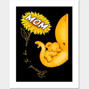 Blessed To Be Called Mom Sunflower Elephant Mothers Day Posters and Art